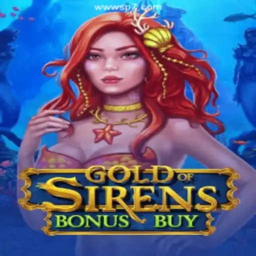 Discover the Thrilling World of GoldofSirensBonusBuy with SP7 GAMES