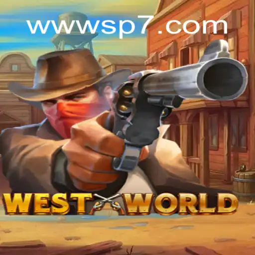 Discover the Thrilling World of WestWorld: A Premier Gaming Experience by SP7 GAMES